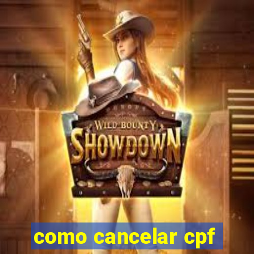 como cancelar cpf